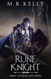 Rune Knight: An Epic Fantasy Adventure (Rune War Book 1)