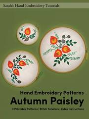 Autumn Paisley Embroidery Patterns: Printable Patterns with Stitch Tutorials and Video Instructions (Sarah's Hand Embroidery