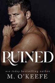 Ruined: A Mafia Romance (Dark Hearts Book 1)