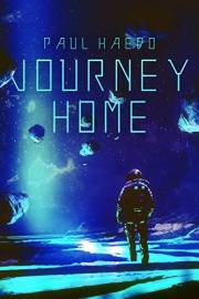 Journey Home (Standalone Sci-Fi Novels)