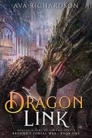 Dragon Link (Dragon Riders of Ragond Book 1)