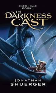 In Darkness Cast (Shades of Black Book 1)