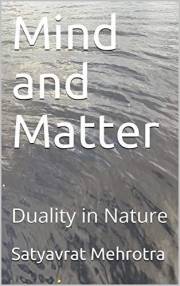 Mind and Matter: Duality in Nature