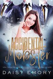 Accidental Mobster: A Light Contemporary Reverse Harem Mafia Romance