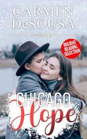 Chicago Hope (Holiday Reading Selection)