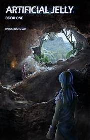 Artificial Jelly: A LitRPG Dungeon Mob Searching for Family