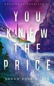 You Knew the Price (Nothing is Promised 2)