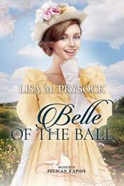 Belle of the Ball (Brides of Pelican Rapids Book 12)