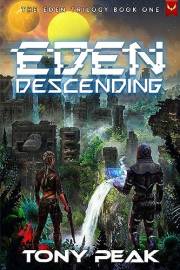 Eden Descending: An Alien Planet Survival Series