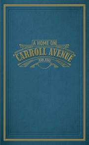 A Home on Carroll Avenue: A Gilded Age Romance Novel of Hesitant Affection