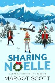 Sharing Noelle (Maple Ridge Christmas)