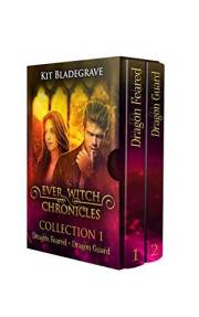 Ever Witch Chronicles Collection 1: Books 1-2 Ever Witch Chronicles Collection 1: Books 1-2