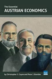 The Essential Austrian Economics (Essential Scholars)
