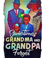 Sometimes Grandma and Grandpa Forget: A heartwarming & informative book about loving someone with dementia.