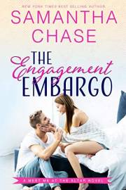 The Engagement Embargo: A best friend's older brother/secret romance (Meet Me at the Altar Book 1)