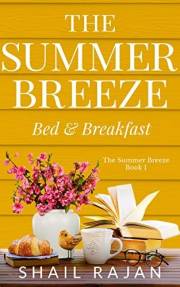 The Summer Breeze: Bed & Breakfast (The Summer Breeze Series Book 1)