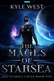 The Mages of Starsea (The Starsea Cycle Book 1)