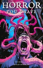 Horror You Crave: The Brain Eater