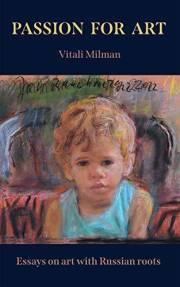 Passion for art: Essays on art with Russian roots