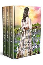Western Stories of Love and Devotion: A Historical Western Romance Collection (Courageous Hearts of the West)