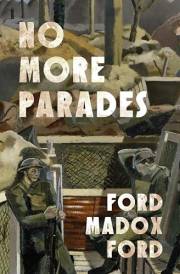 No More Parades (The Parade's End Tetralogy Book 2)