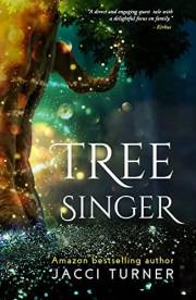 Tree Singer (Tree Singer series Book 1)
