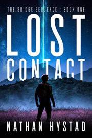 Lost Contact (The Bridge Sequence Book One)