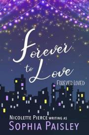 Forever to Love (Forever Loved Book 1)
