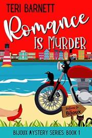 Romance is Murder (Bijoux Mystery Series Book 1)