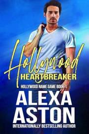 Hollywood Heartbreaker: A Friends to Lovers Hollywood Workplace Light & Spicy Romance (Hollywood Name Game Book 1)