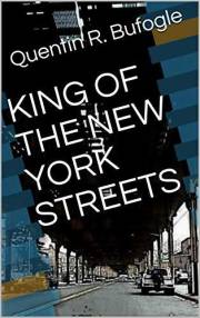 KING OF THE NEW YORK STREETS