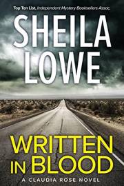 Written in Blood: An absolutely enthralling suspense mystery filled with twists and turns (Claudia Rose Forensic Handwriting