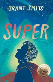 Super (James Bolt and the Supers Book 1)