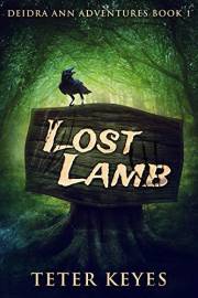 Lost Lamb (Deidra Ann Adventures Book 1)
