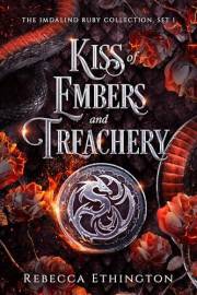 Kiss of Ember and Treachery (Imdalind Ruby Collection Book 1)