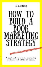 How To Build A Book Marketing Strategy (Writer's Reach)