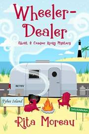 Wheeler-Dealer Ghost & Camper Kooky Mystery Book 1 (The Ghost & Camper Kooky Mystery)