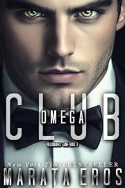 Club Omega : ???? Top-100 Bestselling Series in Psychological Thriller • International Crime Mystery • Multicultural Romance —
