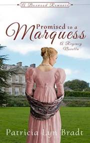 Promised to a Marquess: A Regency Novella (Boxwood Regency Romance Book 1)