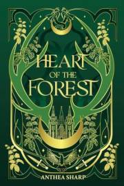 Heart of the Forest: A Darkwood Prequel Novella (The Darkwood Chronicles Book 1)