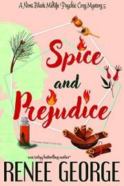 Spice and Prejudice (A Nora Black Midlife Psychic Mystery Book 5)