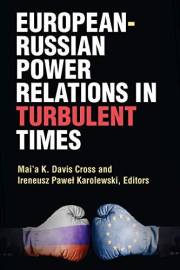 European-Russian Power Relations in Turbulent Times