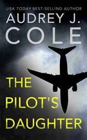 The Pilot's Daughter: A thriller