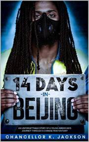 14 Days in Beijing: The Novel (Living Lucky Book 1)