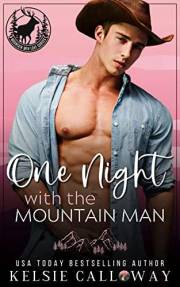 One Night With The Mountain Man: A Steamy Mountain Man Romance (Mountain Men Love Curves)