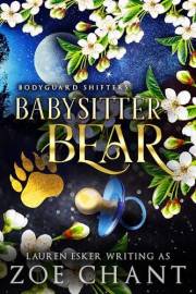 Babysitter Bear (Bodyguard Shifters)