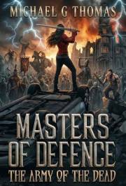 Masters of Defence: The Army of the Dead