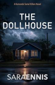 The Dollhouse: A psychological thriller