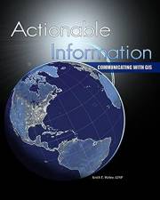 Actionable Information: Communicating with GIS
