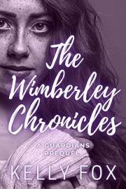 The Wimberley Chronicles (Guardians)